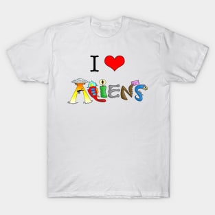 I LOVE ALIENS T-Shirt